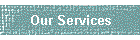 Our Services